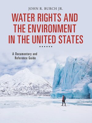 cover image of Water Rights and the Environment in the United States